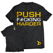 Dedicated T-Shirt Push Harder