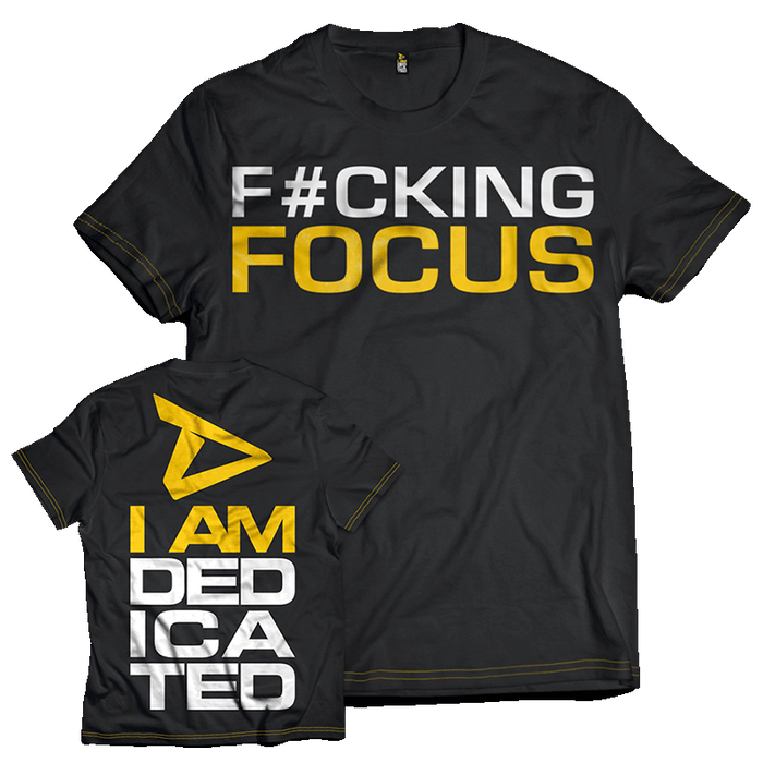 Dedicated T-Shirt - F#cking Focus