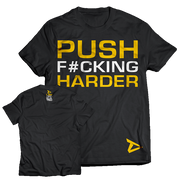 Dedicated T-Shirt Push Harder