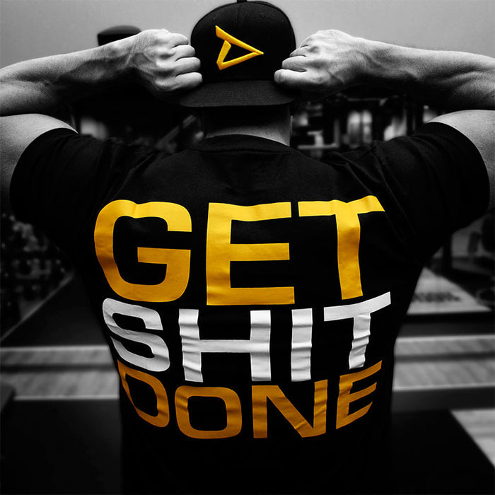 Dedicated T-Shirt - Get Shit Done